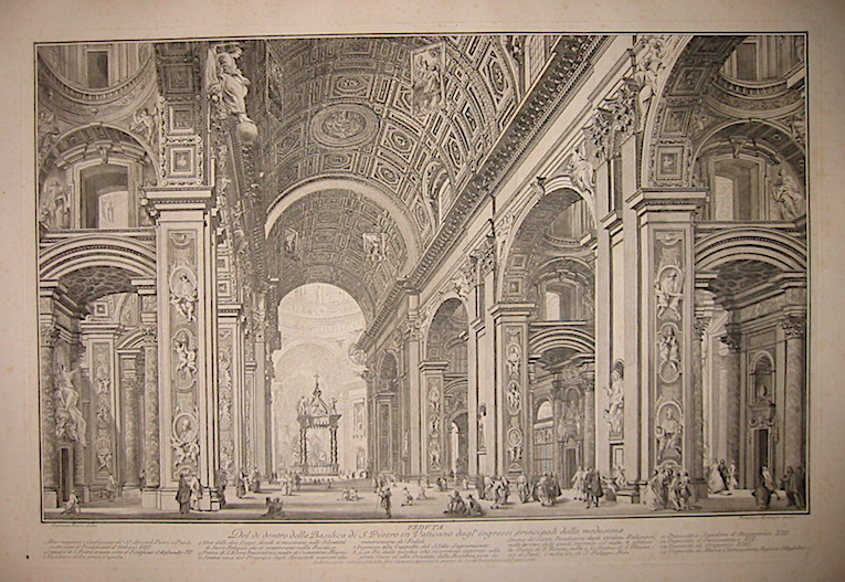 Panini Francesco Veduta del di dentro della Basilica di S. Pietro in Vaticano dagl'ingressi principali della medesima 1770 ca. Roma 